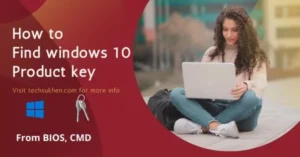 How to Find windows 10 Product key