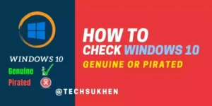 how to check windows is genuine or not