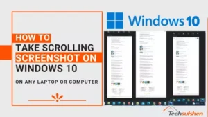 how to take scrolling screenshot in windows 10