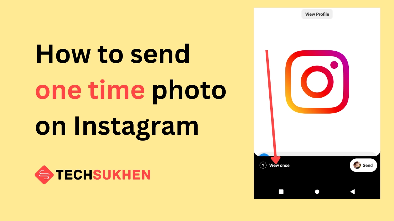 How To Send One Time Photo On Instagram